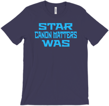 STAR WAS CANON MATTERS T-Shirts