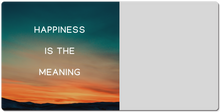 Happiness is the meaning XXL Gaming Mousepad