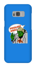 Foolish Ork! Samsung Phone Cases