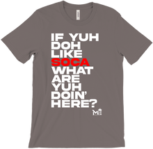 DOH LIKE SOCA  (Dark Color T-Shirts)