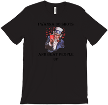 Do Shots & Beat People Up T-Shirts