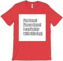 Im Done T-Shirt
