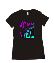 tshirt-women - komm auf mein Niveau