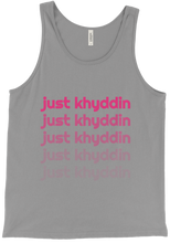 just khyddin Tank Top