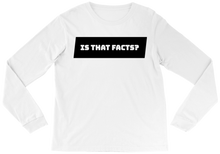 Facts Long Sleeve Tee