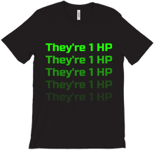 razmuzgaming T-Shirts They're 1HP