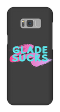 Glade Sucks Samsung Phone Cases
