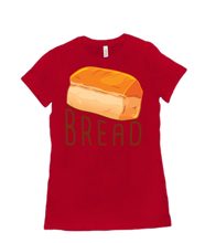 B R E A D Women’s T-Shirt