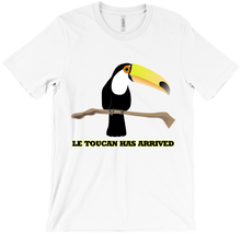 Le Toucan Has Arrived T-Shirt