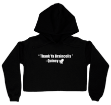 Quincy's quotes Cropped Hoodie