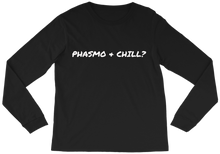 Phasmo and Chill
