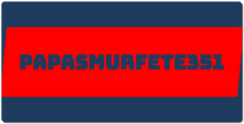 papasmurfete351 XXL Gaming Mousepad