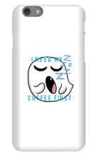 I Need My Coffee First Iphone Case
