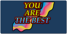 You Are The Best  XXL Gaming Mousepad