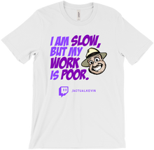 I am slow T designed by @actualkevin