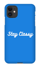 Stay Classy iPhone Phone Cases