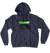I Levelled Up Hoodies (No-Zip/Pullover)