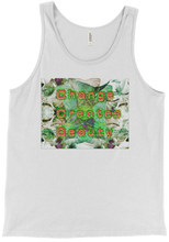 Change Creates Beauty Tank Top
