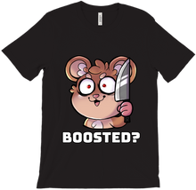 BOOSTED? tshirt