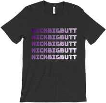 Nickbigbutt T-Shirts