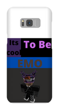 Its Cool To Be EMO Samsung Phone Case