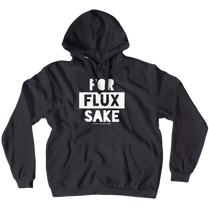 hangry_sarah for flux sake Hoodie No-Zip/Pullover