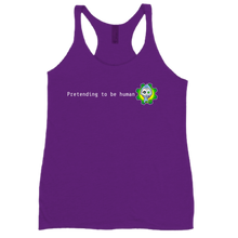 Pretending to be human women's racerback