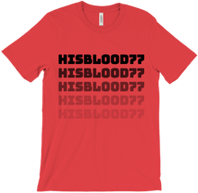 hisblood77 T-Shirts