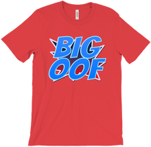 BIG OOF Shirt
