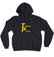 Tickets Please's Hoodie