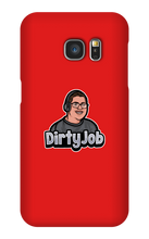 DirtyJob Samsung Phone Cases