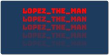 lopez_the_man XXL Gaming Mousepad
