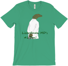 lizardmanmd;s #1 Fan T-Shirts