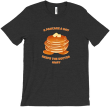 A pancake a day T-Shirt