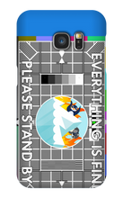 Please Stand By: Phone Case - Samsung