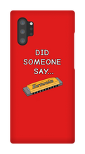 did someone say...  Samsung Phone Cases
