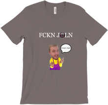 Fckn Joln T-Shirts