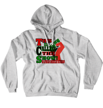 This is Called the Show! Hoodies (No-Zip/Pullover)
