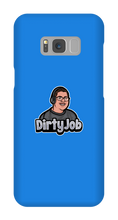 DirtyJob Samsung Phone Cases