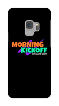 Morning Kickoff Samsung Cases