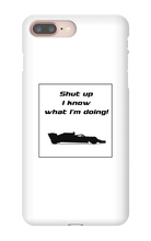 iPhone Cases - I know what I'm doing
