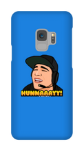 HUNNAAAYY! Samsung Phone Cases