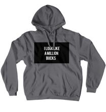 milion bucks (No-Zip/Pullover)