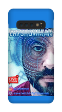 er7showman Samsung Phone Cases