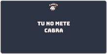 Alfombrilla tu no mete cabra
