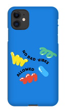 No bad vibes allowed iPhone Phone Case