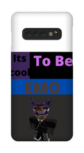 Its Cool To Be EMO Samsung Phone Case