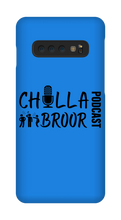 chillabroor1 Samsung Phone Cases