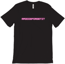 maddieforgetit T-Shirts