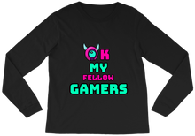 Ok Fellow Gamers - Long Tee